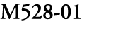 M528 01